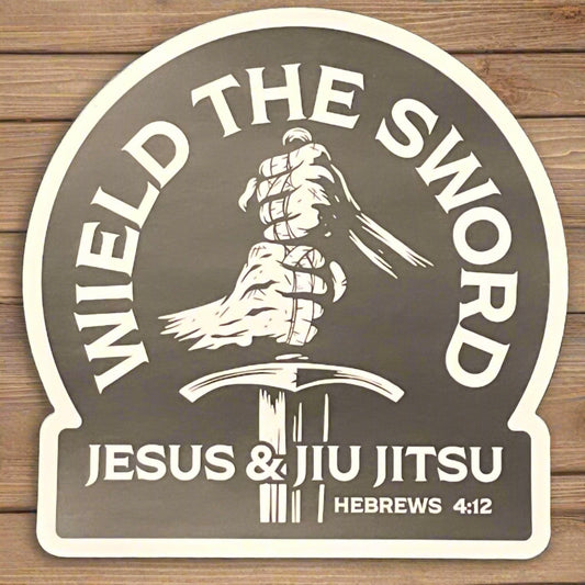 Wield the Sword | Sticker