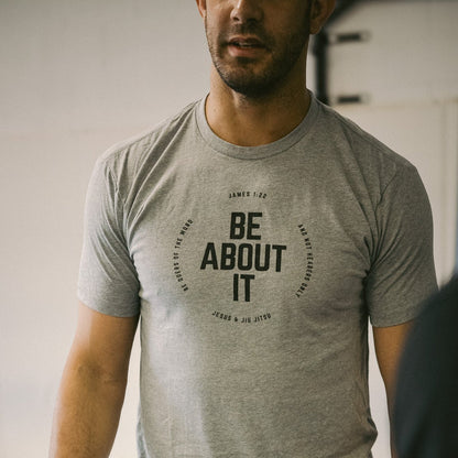 Be About It | T-Shirt