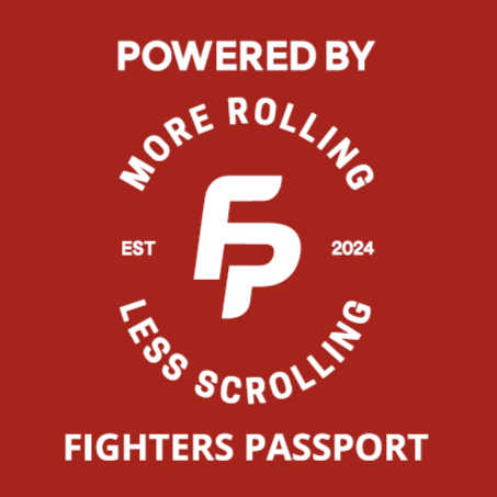 logo with white text "POWERED BY MORE ROLLING LESS SCROLLING EST 2024 FIGHTERS PASSPORT"